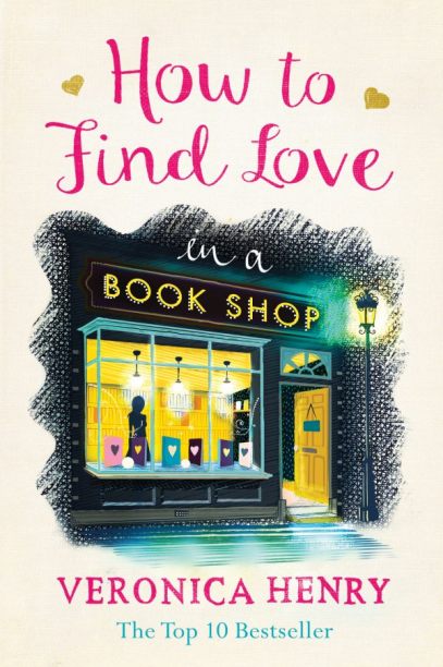How to Find Love in a Bookshop Veronica Henry.jpeg